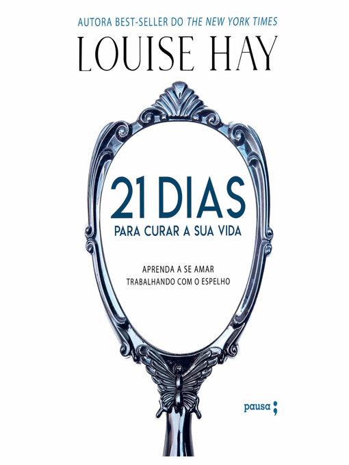 Title details for 21 dias para curar sua vida by Louise Hay - Wait list